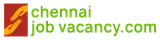 Chennai Job Vacancy logo Chennai Job Vacancy logo
