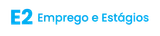 E2 Emprego e Estágios logo E2 Emprego e Estágios logo